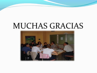 MUCHAS GRACIAS
 