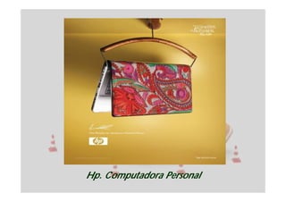 Hp. Computadora Personal
 