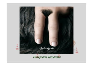 Peluquería femenina
 