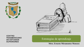 LOGOTIPOS CORRECTOS Y
INCORRECTOS
Mtro. Ernesto Miramontes Meneses
Estrategias de aprendizaje
 