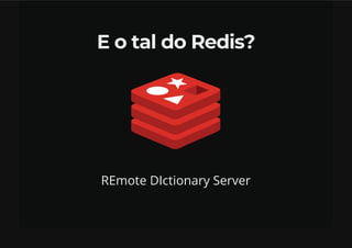 Estrategias de Cache Distribuidos com Redis