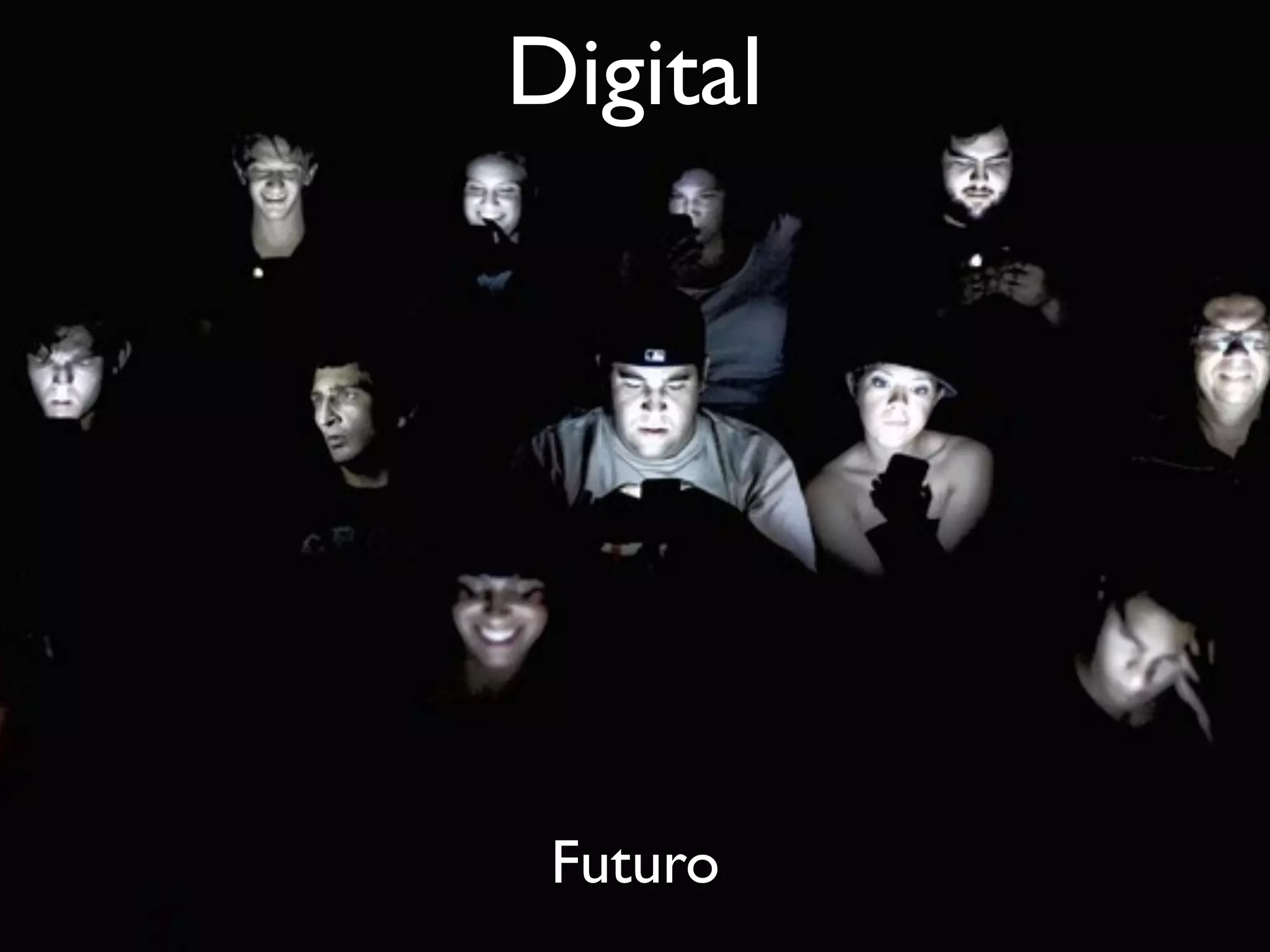 Digital
Futuro
 