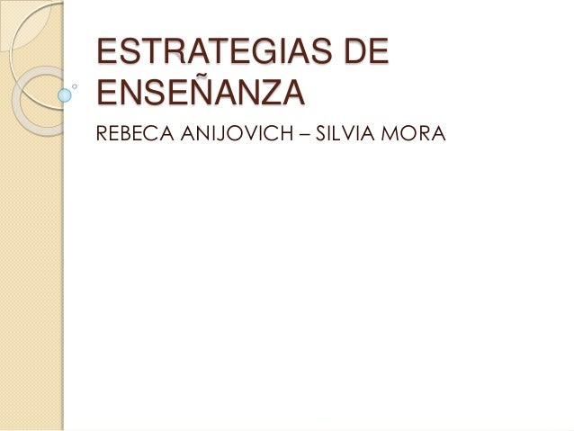 Estrategias de enseñanza