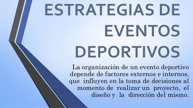 Estrategias de evento deportivo