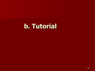 b. Tutorial 