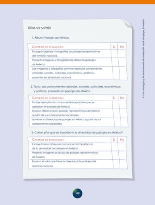 4. Las estrategias y los instrumentos de evaluación desde el enfoque formativo
                   Rúbrica

               ...