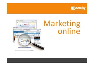 Marketing
online

 