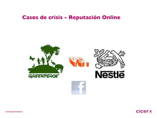 Casos de crisis - Reputación Online 