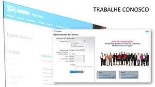 TRABALHE CONOSCO
 