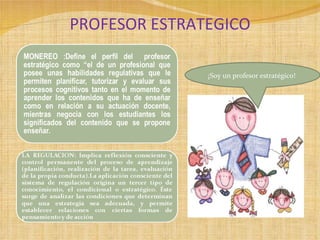 PROFESOR ESTRATEGICO ¡Soy un profesor estratégico! 