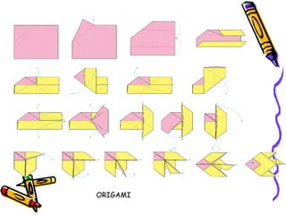 ORIGAMI
 