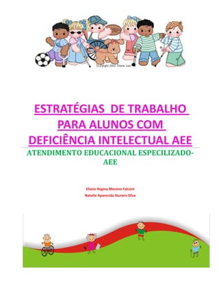 PDF) Inclusão Educacional De Crianças Com Deficiência Na Educação Infantil:  Um Estudo De Caso