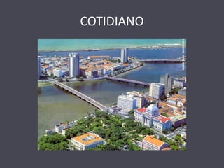 COTIDIANO  