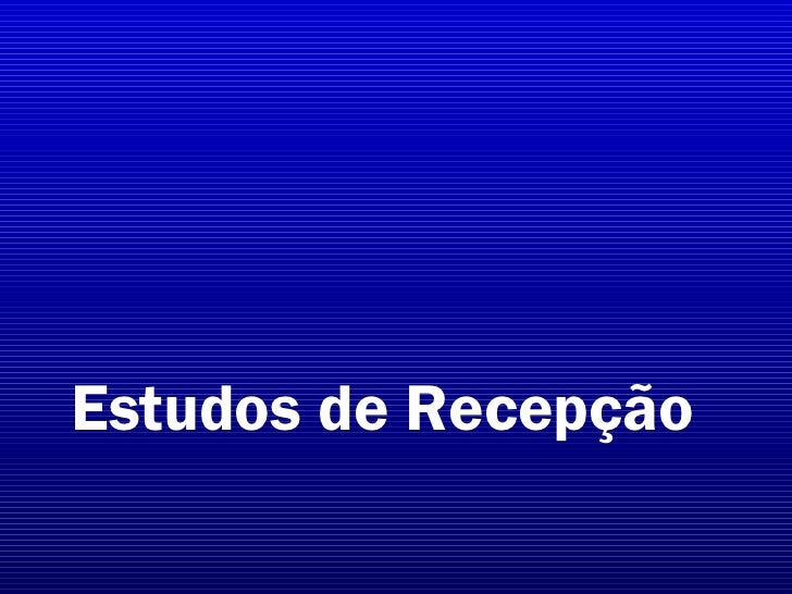Estudos de Recepção 