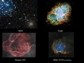 CrabM35
Simeis 147 NGC 2174 (em Órion)
 
