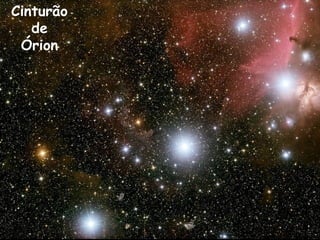 Cinturão
de
Órion
 