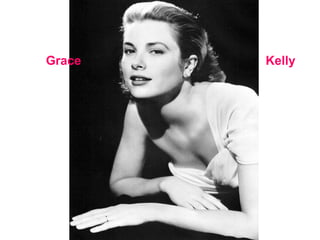 Grace Kelly 