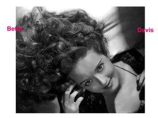 Bette Davis 