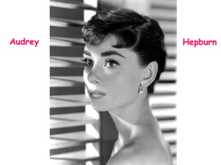 Audrey Hepburn 