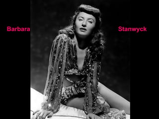 Barbara Stanwyck