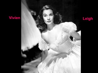 Vivien Leigh
