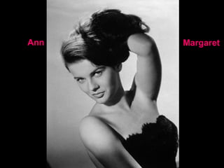 Ann Margaret