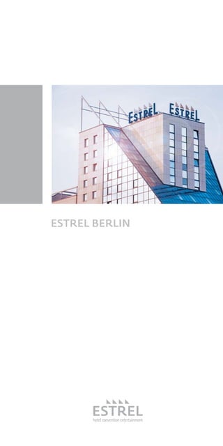 ESTREL BERLIN
 