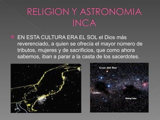 EN ESTA CULTURA ERA EL SOL el Dios más reverenciado, a quien se ofrecía el mayor número de tributos, mujeres y de sacrificios, que como ahora sabemos, iban a parar a la casta de los sacerdotes.  