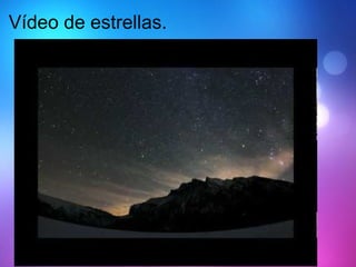 Vídeo de estrellas.   