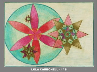 LOLA CARBONELL - 1º B
 