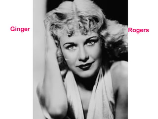 Ginger Rogers 