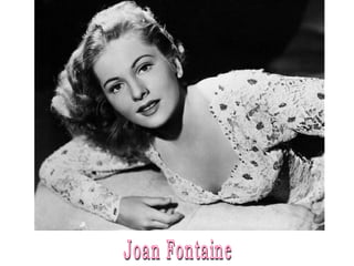 Joan Fontaine 