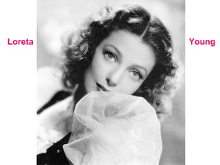 Loreta Young 