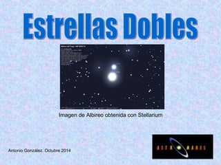 Imagen de Albireo obtenida con Stellarium
Antonio González. Octubre 2014
 