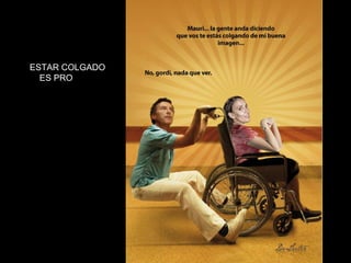 ESTAR COLGADO  ES PRO 