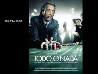 RULETA RUSA 