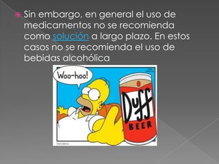 Aprender técnicas de relajamiento; por ejemplo, yoga, medicación o auto-hipnosis