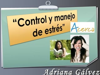Adriana Gálvez 