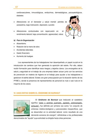 17 El estrés en el ámbito laboral
Gabinete Confederal de Seguridad y Salud Laboral
www.uso.es / E-Mail: segysalud@uso.es
c...