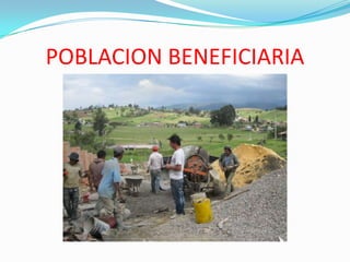 POBLACION BENEFICIARIA
 