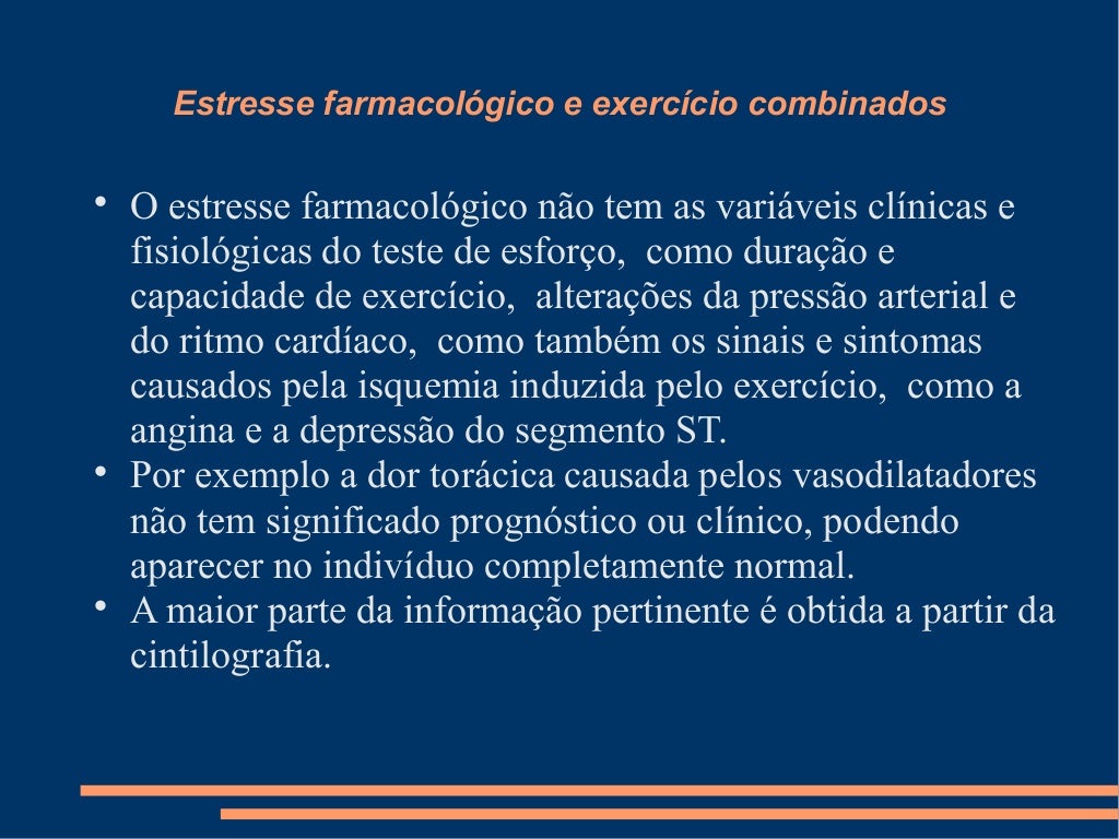 Cintilografia Do Miocárdio Com Estresse Farmacológico Estresse farmacologico na cintilografia do miocardio
