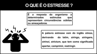 Estresse GP OFICIAL.pptx
