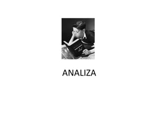 ANALIZA
 