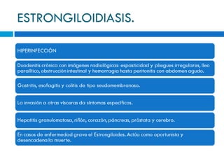ESTRONGILOIDIASIS. 