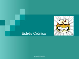Estrés Crónico  