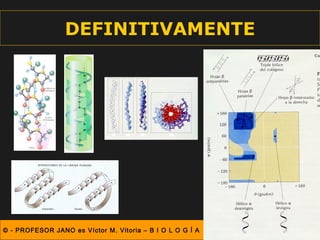 DEFINITIVAMENTE




© - PROFESOR JANO es Víctor M. Vitoria – B I O L O G Í A
 