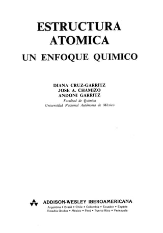Estructura atomica un enfoque quimico Cruz Garritz