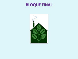 BLOQUE FINAL
 