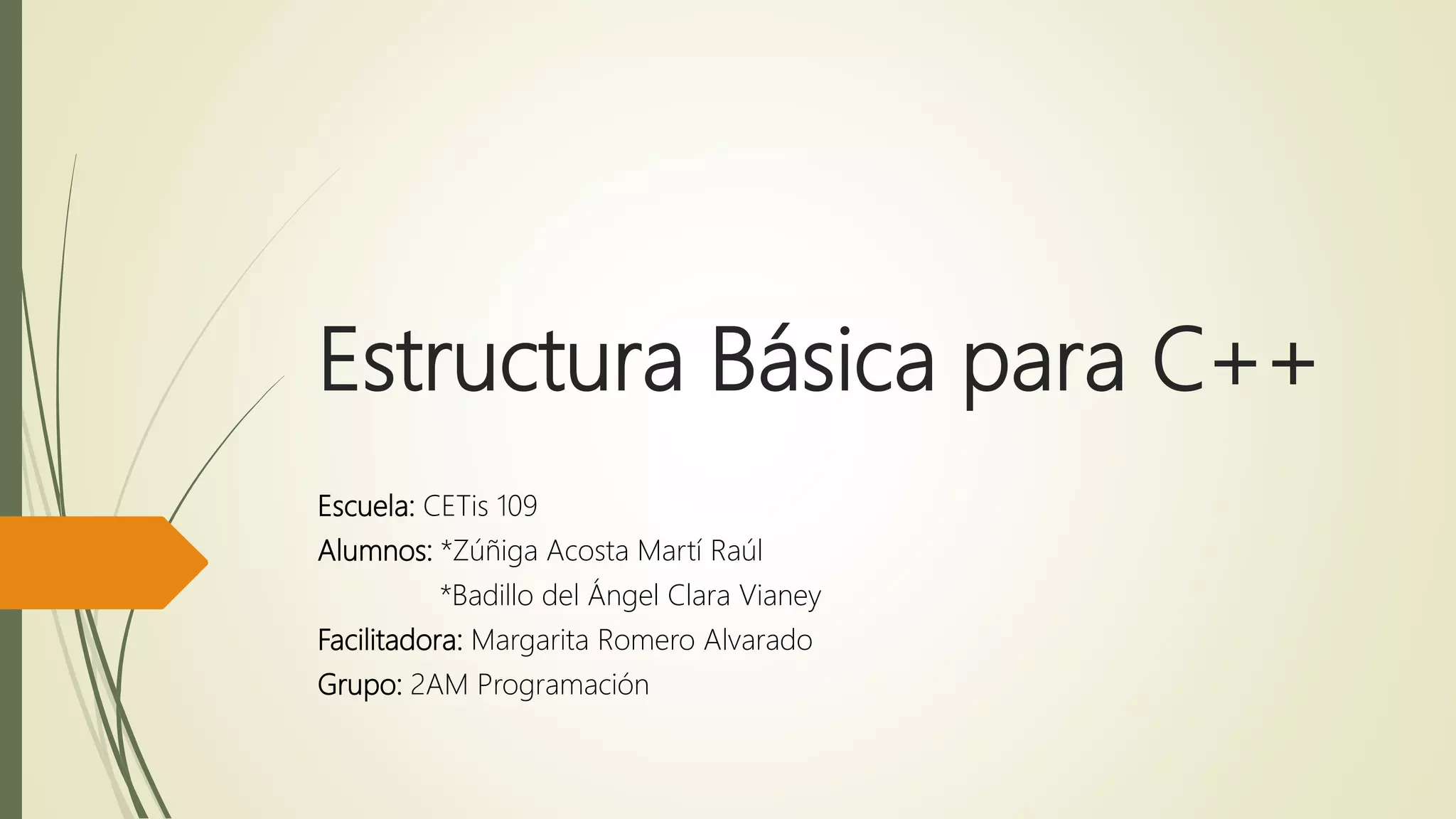 Estructura basica para c++ | PPT