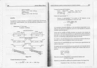 26 Aúonío Bhn o Bhsco ESfFI'CTURAICIO'I Y D6EÑO D€ EDIFICAC|oN¡€S DE CO}¡CRETO ARMAOO 267
)
)
)
)
)
I
)
)
)
Apoyoizquicrdo.
VuFTNAL
= 13.3
- 7.42= 5.88ton.
Apoyoderecbo:
Vum{^L= 13.3
+ ?.42=20.72ton.
DISEÑO:
I¡s mhi¡ros (nrlfíles obtcoidos
e cl priln€ry segúndo
tl¿mosonm.24 torr.
y 20.?2to ., rcsFctiv:úrcntc; comosonmuy párccidosrabaj¡remoscon el
RcducieDdo
a "d" del¡ cara:
Vu diseño= 18.40ton.
coxTA¡¡¡ES
'SOS|AflCOS
:
r.TÉm
wtr=4.75 wtr=475
CORTANTESDEDIDO AL RDFAF,RM COLOCAI¡A :
MotúAdihlnios
)r'.n
,.ó0(:
¡iomtoc Hüri6
¡r?3(
r ------------ )¡7óo 'r'¡s( ................-..........._)úr?
ENVOLVENTE I'E COIIAN¡ES :
CütanteRcsistidoporel concreto:
vc = 0.53
úñ- r 30 r 4e = rt2e0Kss El primeroa 5 cfns.,l0 a l0 cms.y el restoa25cms-
CorLlotcRcsistidoporc¡ rcfuei-¿o:
Corrto: Vu < !t Vu dotÍlc V¡r= Vc + Vs
Ohe¡rcr¡Ds
V¡: 1E420
= 0.85(l l2¡I) + Vs)
Vs= 10357
Kgs.
Cálcülodcl csp¡cirmieob "s"
. Enro||ccsel cspnciamieílo"s" de estribosdc 3/8" diltlncro, en un¡
scrccióo
ubicrd.r
a unadrstxncia
"d dcI:rc:ui scr¡:
1|.42) (12(n) 149)
- t0357
s = 28.2cms.
Los momcot(Ér|ominalcsi dic¿rlossehancncontr¡dodesprcciando
la con_
tdbución dcl refüerzoencompf(lsión,puesal noestárfluyendono afccLTn
€l
resulürdo
signihc¡rtivancnle.
ve||rüs quc l(,.sc']kntes dediseÍo otlcnidos son¡nayorcsa los corL'¡trles
de
discño
qucscobtuvicron
si considcúrlosrcquerimicnlos
sismo-rcsistcolcs
a
lcsxf quc,cDeslccxso,cl ñcffo colüc¡dopof flexión hasidopracticamc¡teel
||cc-csúio,nol|abiéodosc
sobre-refor¿¡do
muchopor flcxión
Si sehubies¡j
coloca¡orefucr7-o
coexceso,
larcsistcDci¿
nonlin¡l enflexiónaü-
me¡rtarí:!y Fr b t r¡oel cofli¡ntedediscÍloscrÍaaÚnmayor.
Vo¡¡¡nos
ahomI'Jsrcqüerimientos
quccxigelaNormaparaespacirunicnlos
del
S€rcquicretenerunazonadecoofin:unicnto
igualadosvcceselperdtc delele-
mcnto.E cstazonael espaclan¡iento
n¡á¡imo seráel mcrlor valor delos si
guienlos:
0.25
d= 12.25
cm.
8db = 12.70cn.
m cm.
Fuef{dclazofladcoofio¿nientoelespaci:¡¡ie¡rlo
máximo
serái
s=0.5d= 24.5
cm.
Entonces
secolocarúr
losestribos
dclasiguiente
manem
(VerFtgura
X'9)l
 